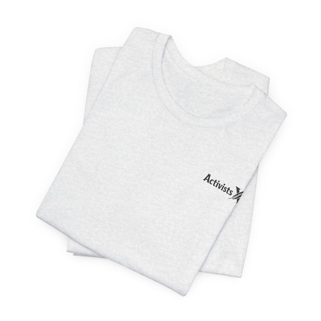 Copy of Activist X Minimalist Tee — Small Chest Logo Shirt