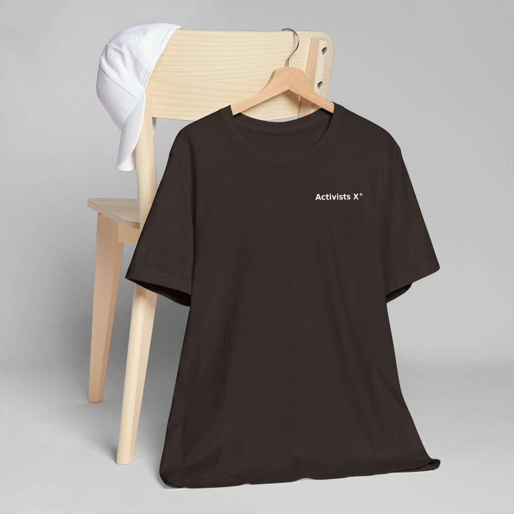 Activists X® Statement T-Shirt — Bold Wordmark for Community, Resistance & Cultural Pride