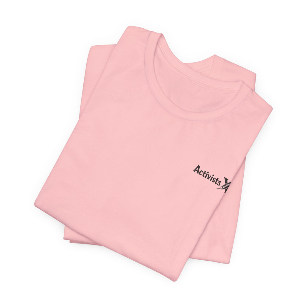 Activist X Minimalist Tee — Small Chest Logo Shirt
