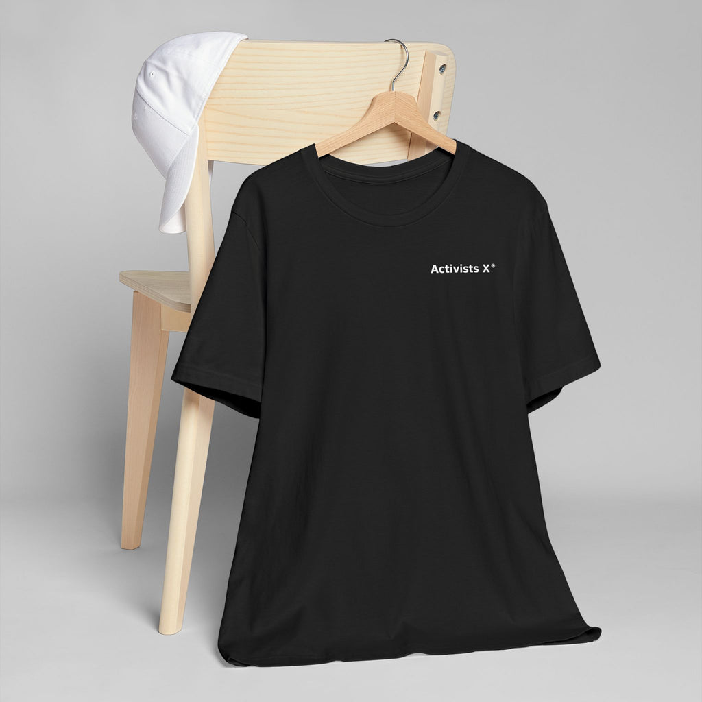Activists X® Statement T-Shirt — Bold Wordmark for Community, Resistance & Cultural Pride