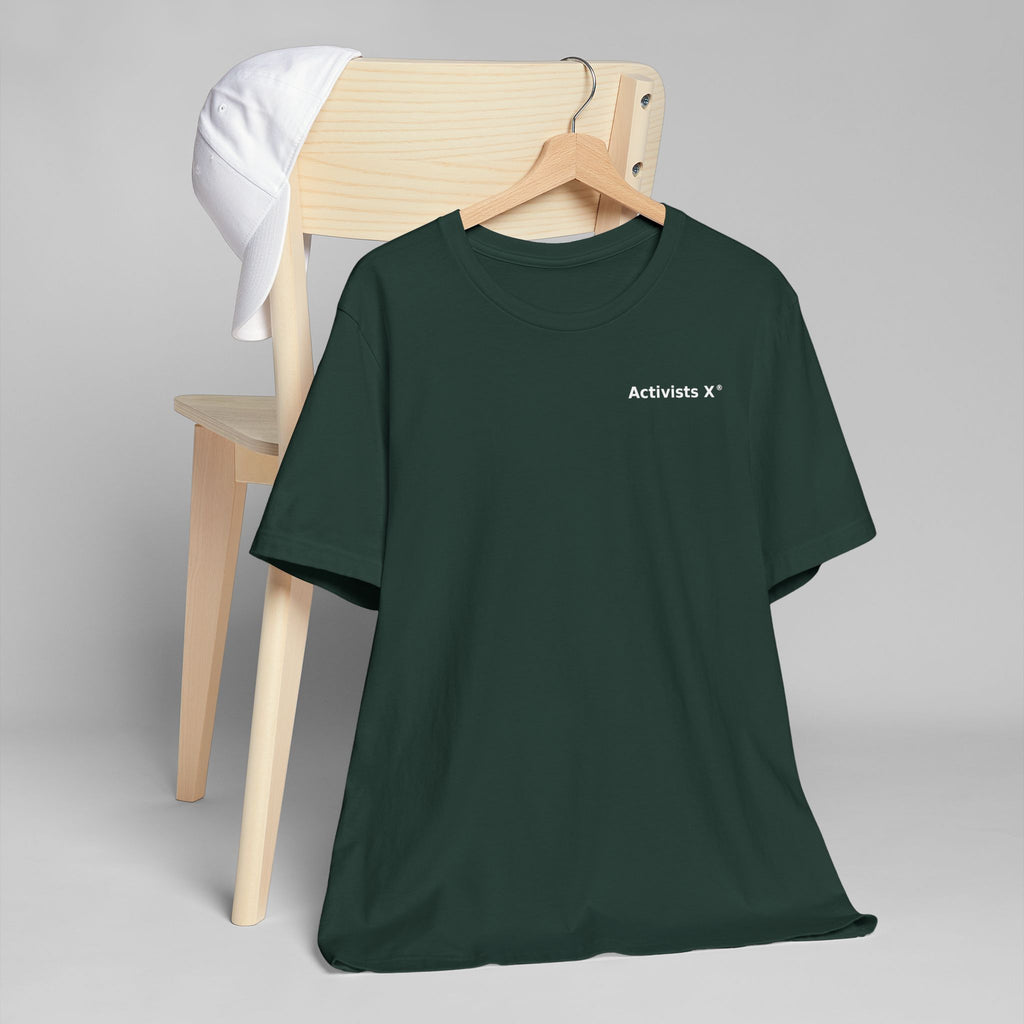Activists X® Statement T-Shirt — Bold Wordmark for Community, Resistance & Cultural Pride